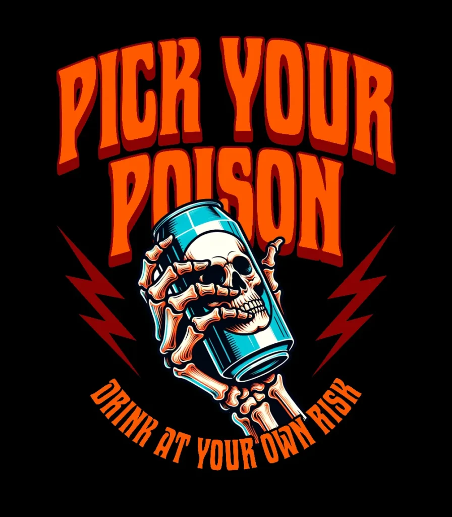 Pick Your Poison