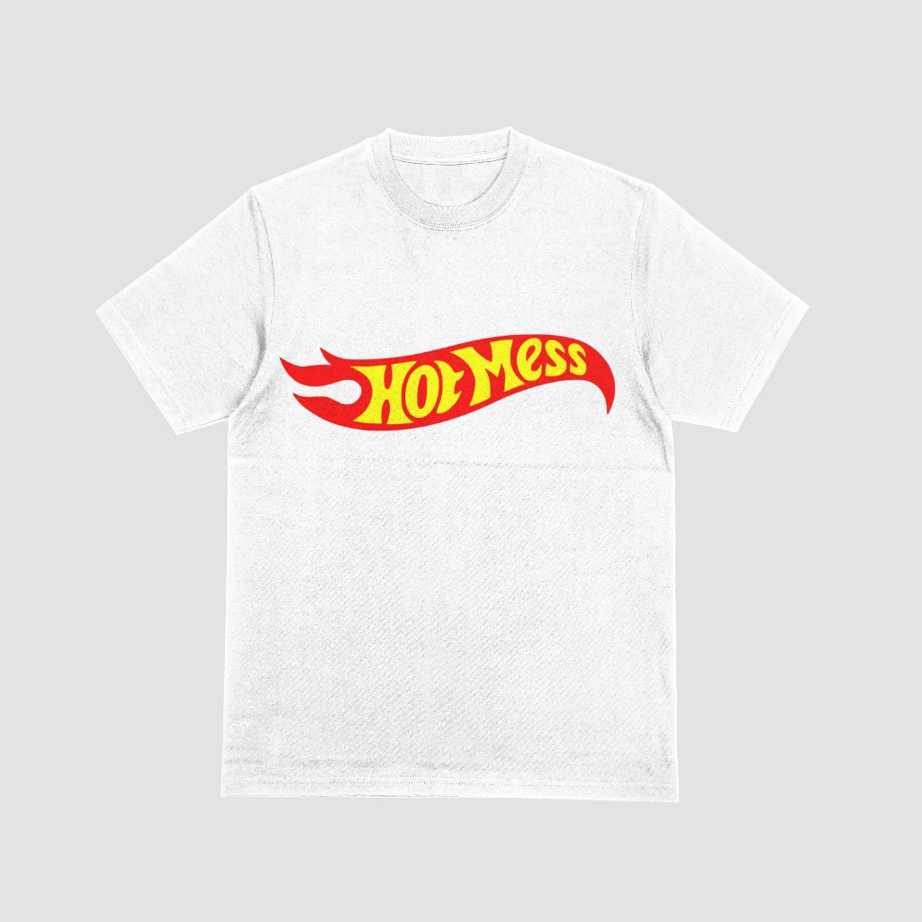 hot mess funny white t-shirt